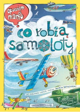 opowiem_ci_mamo_co_robia_samoloty_2022.jpg
